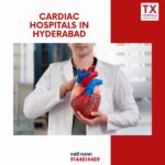 leading top Best Cardiac Hospitals in Hyderabad -TX Hospitals