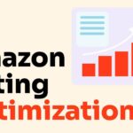 Amazon Listing Optimization: Key to Boosting Visibility and Sales on Amazon