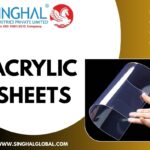 A Complete Guide to Acrylic Sheet Manufacturing Process