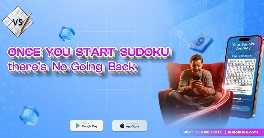 Once You Start Sudoku, There’s No Going Back
