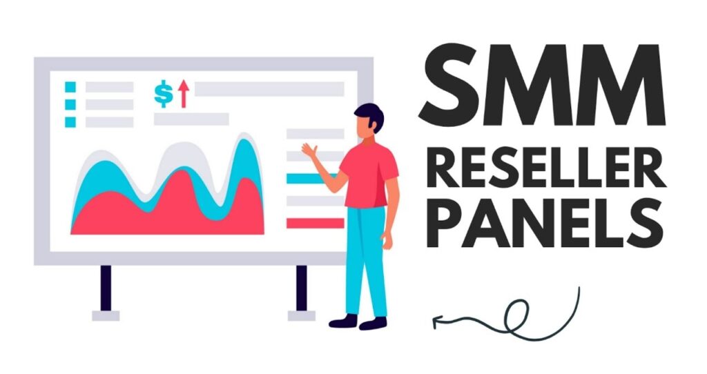 How to Choose the Best Reseller SMM Panel Provider