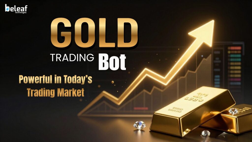 What Makes a Gold Trading Bot Powerful in Today’s Trading Market