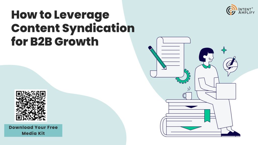 How to Leverage Content Syndication for B2B Growth