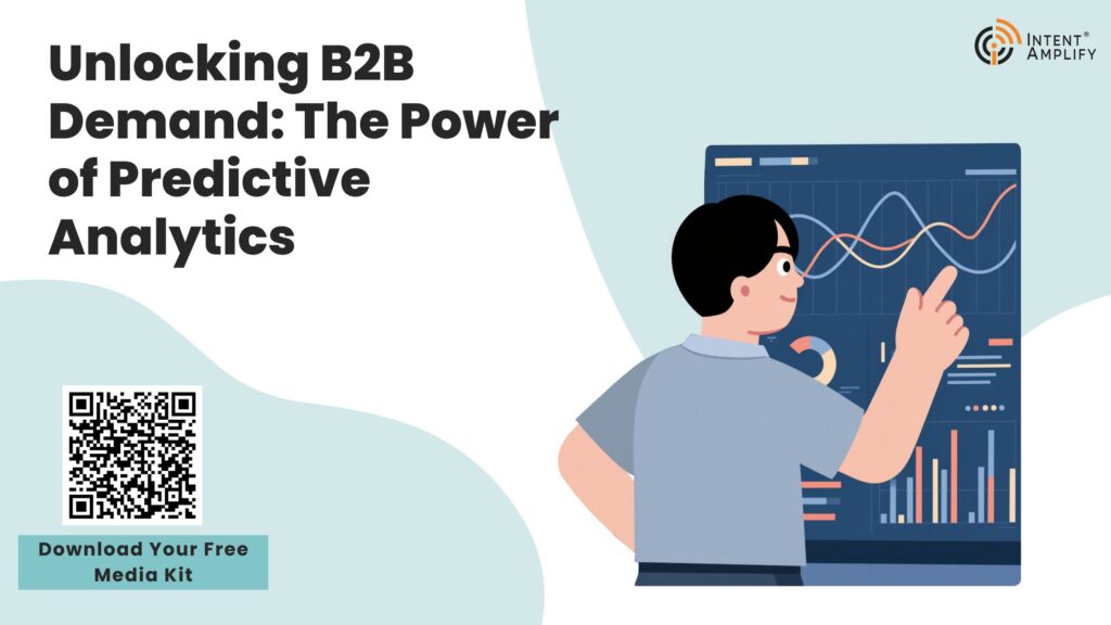 Unlocking B2B Demand: The Power of Predictive Analytics
