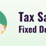 What is Tax Saving Fixed Deposit? Features & Benefits