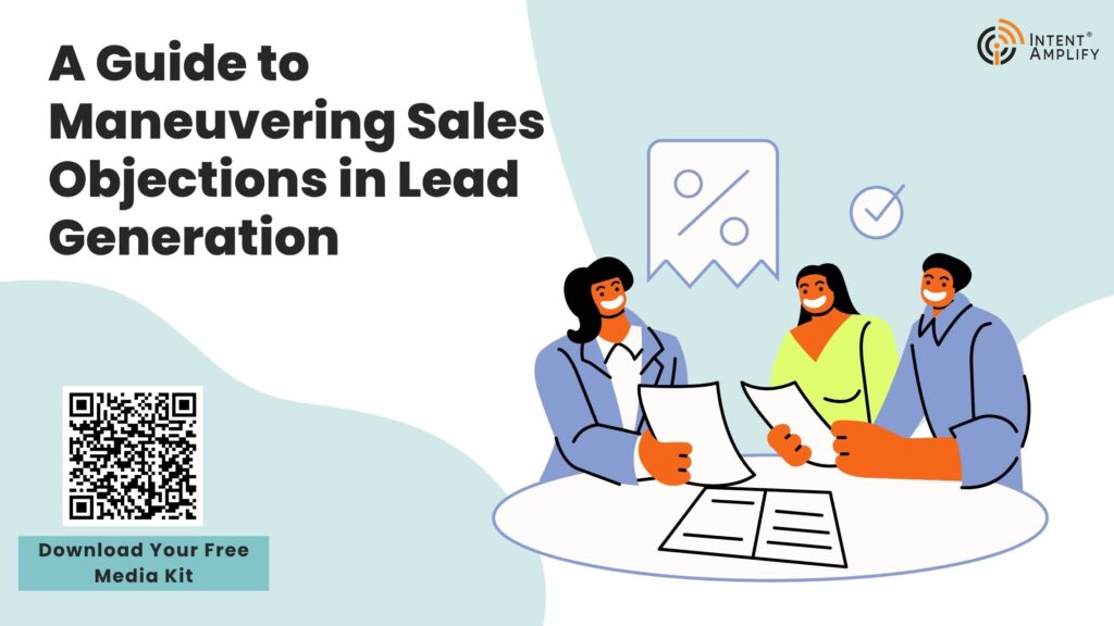 A Guide to Maneuvering Sales Objections in Lead Generation
