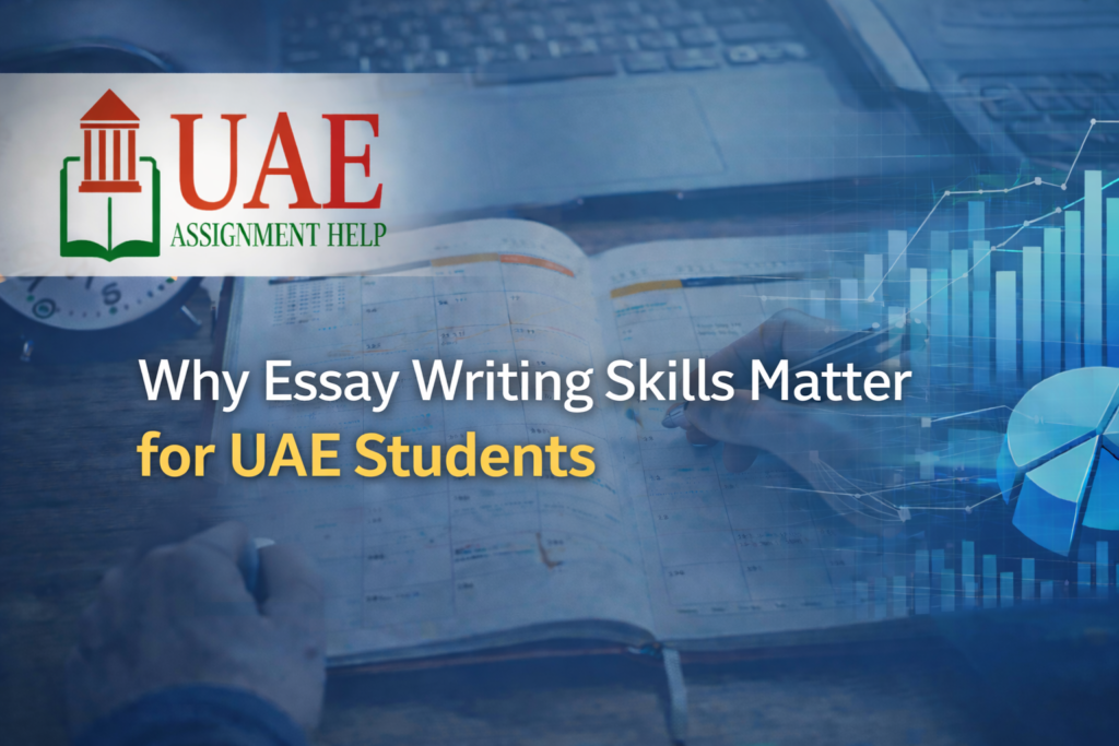 Why Essay Writing Skills Matter for UAE Students