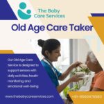 Old Age Care Taker: Compassionate Support for a Better Life
