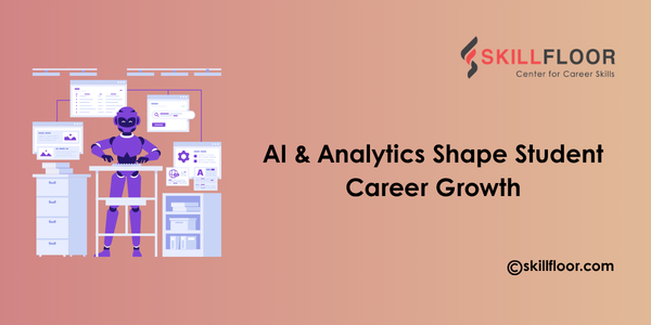 How AI and Analytics Skills Shape Student Career Growth