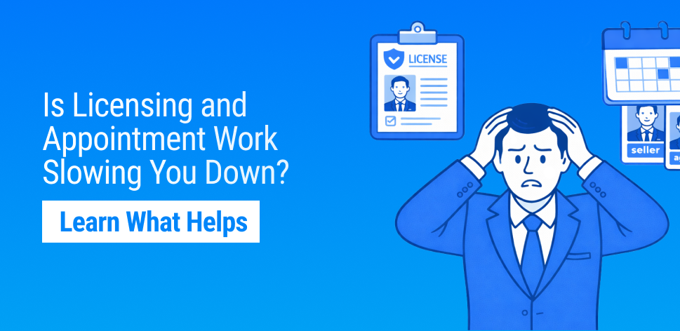 Why Insurance Licensing and Appointment Workflows Get Complicated