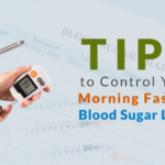 Why Your Morning Fasting Sugar Level Is High