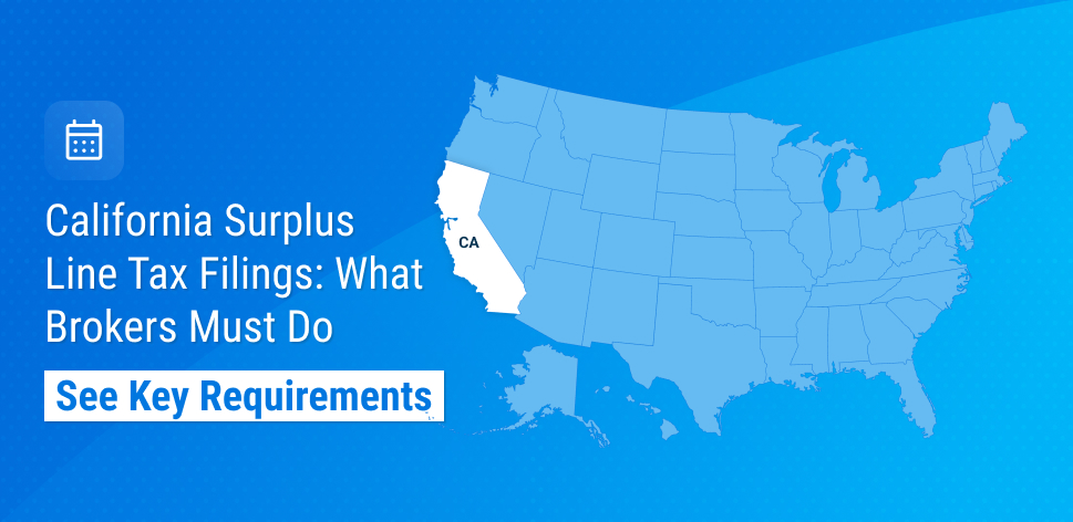 California Surplus Line Tax Filing Compliance Strategy