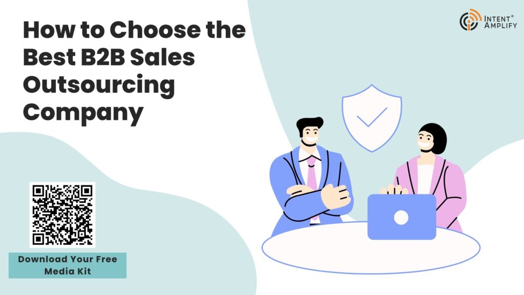 How to Choose the Best B2B Sales Outsourcing Company