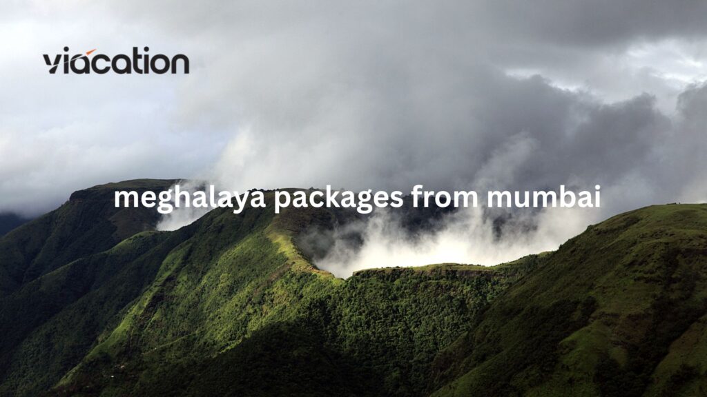 Meghalaya Packages from Mumbai – Unforgettable Northeast Holidays Start