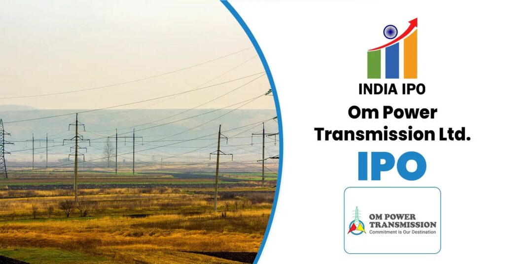 Om Power Transmission IPO 2026 – Complete Review, GMP & IPO Details