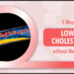 5 Ways to Lower Cholesterol Without Medication