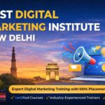 Expert Picks – Best Digital Marketing Institute New Delhi