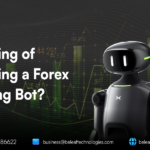 Thinking of Creating a Forex Trading Bot? Read This First