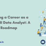 A Practical Guide to Launching Your Journey as a Power BI Data Analyst