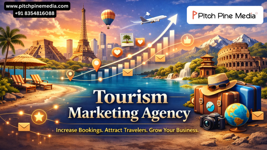 How Does a Tourism Marketing Agency in India Actually Increase Bookings