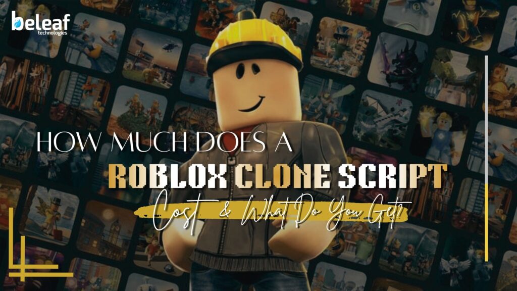 How Much Does a Roblox Clone Script Cost and What Do You Get?