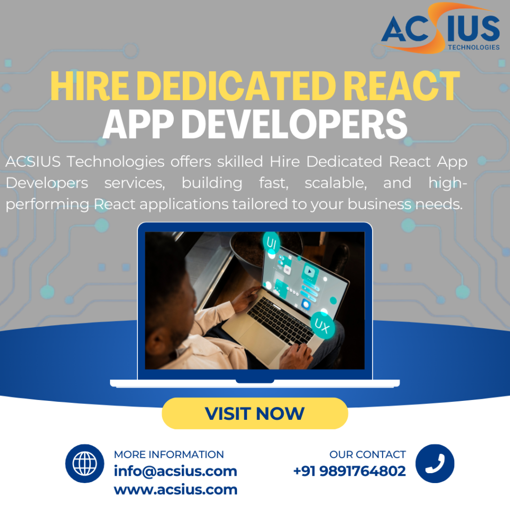 Hire Dedicated React App Developers for Modern Apps