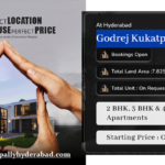 Godrej Kukatpally Hyderabad – Feel The Change In Your Life