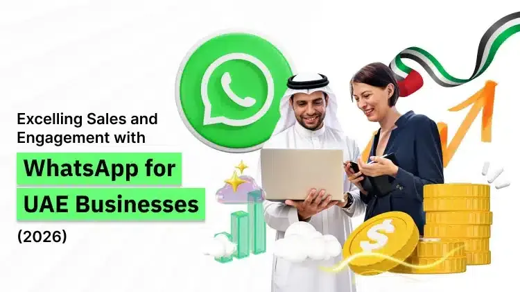WhatsApp Marketing in 2026: How Businesses Are Driving Engagement and Conversions