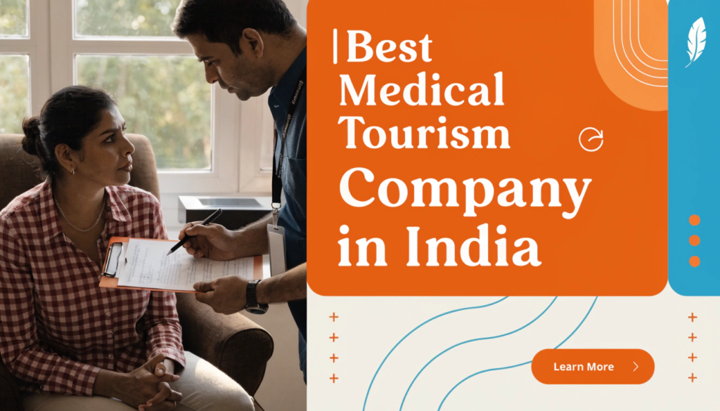Best Medical Tourism Company in India