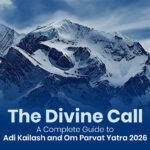 The Divine Call: A Complete Guide to Adi Kailash and Om Parvat Yatra 2026  