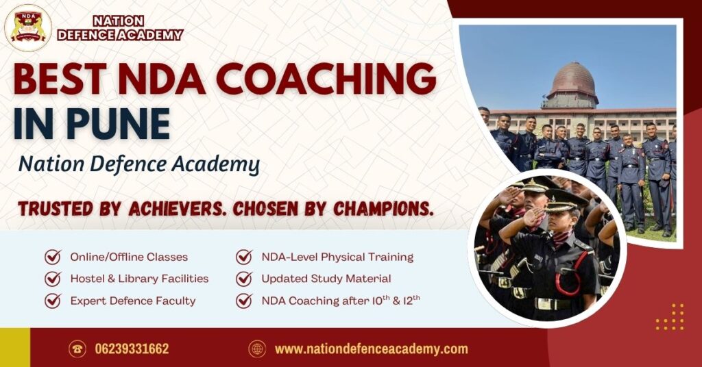 Top NDA Coaching Academy in Pune for 11th & 12th Students