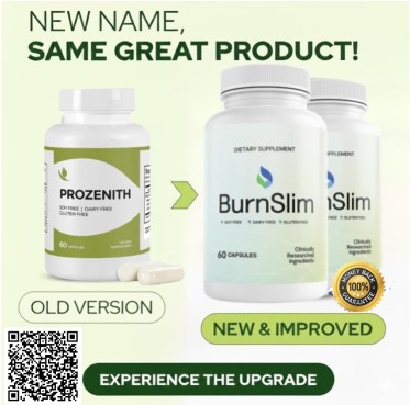 ProZenith Old vs BurnSlim New Weight Loss Comparison