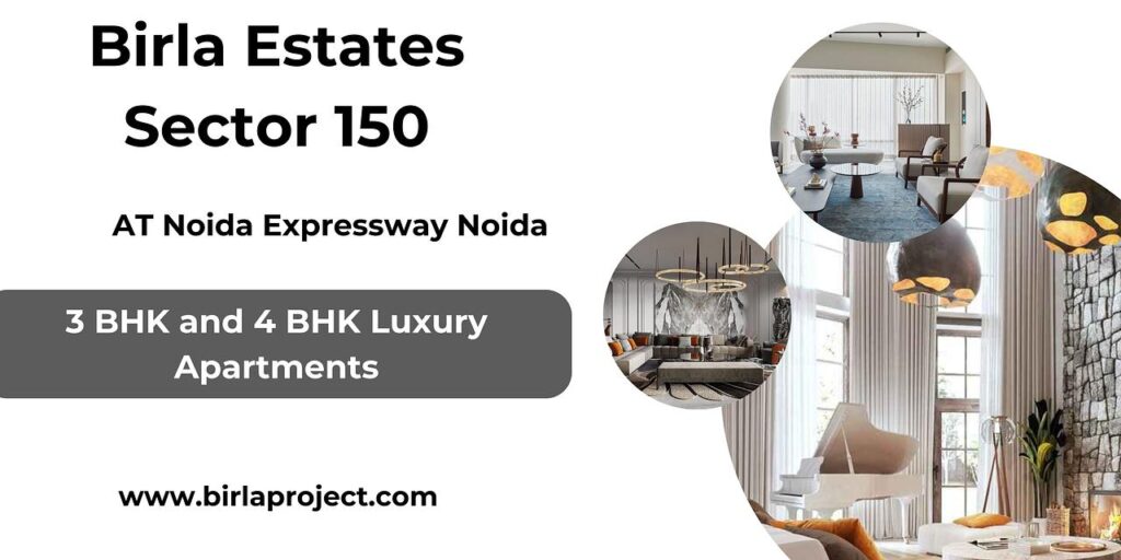 Birla Sector 150 Noida Expressway – You Deserve The Best House