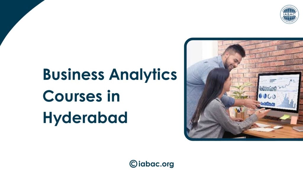Why Hyderabad Is Becoming a Hub for Business Analytics Learning?