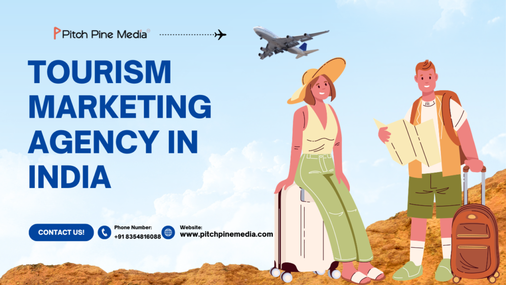 How Tourism Marketing Company in India Increases Sales?