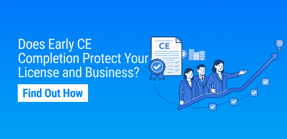 Early CE Completion Minimizes Insurance Compliance Risks