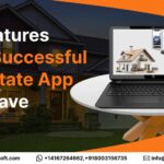 Top Features Every Successful Real Estate App Must Have