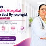 Best Gynecologist In Dehradun