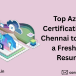Top Azure Certifications to Pursue in Chennai for Resume Building