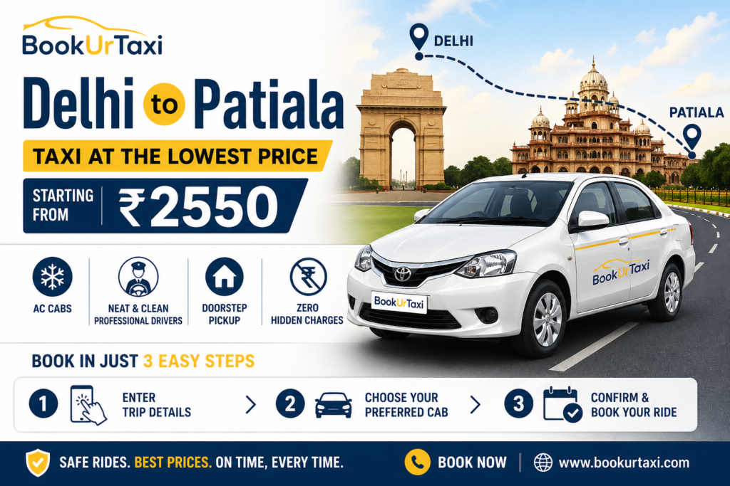 Delhi to Patiala Taxi | Booking Start ₹2550 – BookUrTaxi