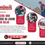 Packers and Movers in Laxmi Nagar: Complete Guide for Easy Shifting