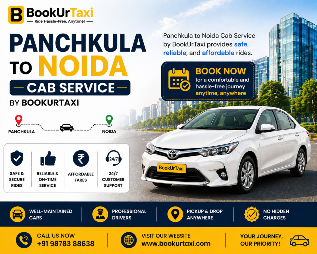 Panchkula to Noida Cab | BookUrTaxi