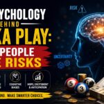 The Psychology Behind Matka Play: Why People Take Risks & Keep Playing