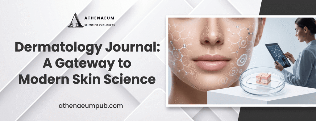 Dermatology Journal Insights: Advancing Skin Science with Immunology, Stem Cell Research, and Medical Research Journals