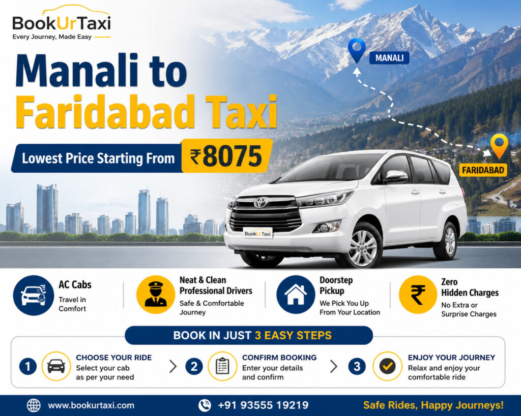 Manali to Faridabad Taxi | Booking Start ₹8075 – BookUrTaxi
