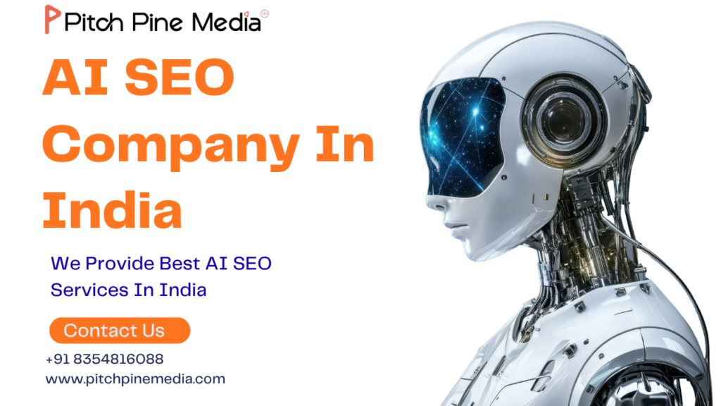 AI SEO Company in India for Easy and Scalable Online Success