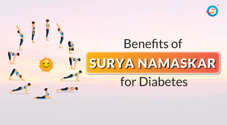 What are the Benefits of Suryanamaskar for Diabetes Patients?