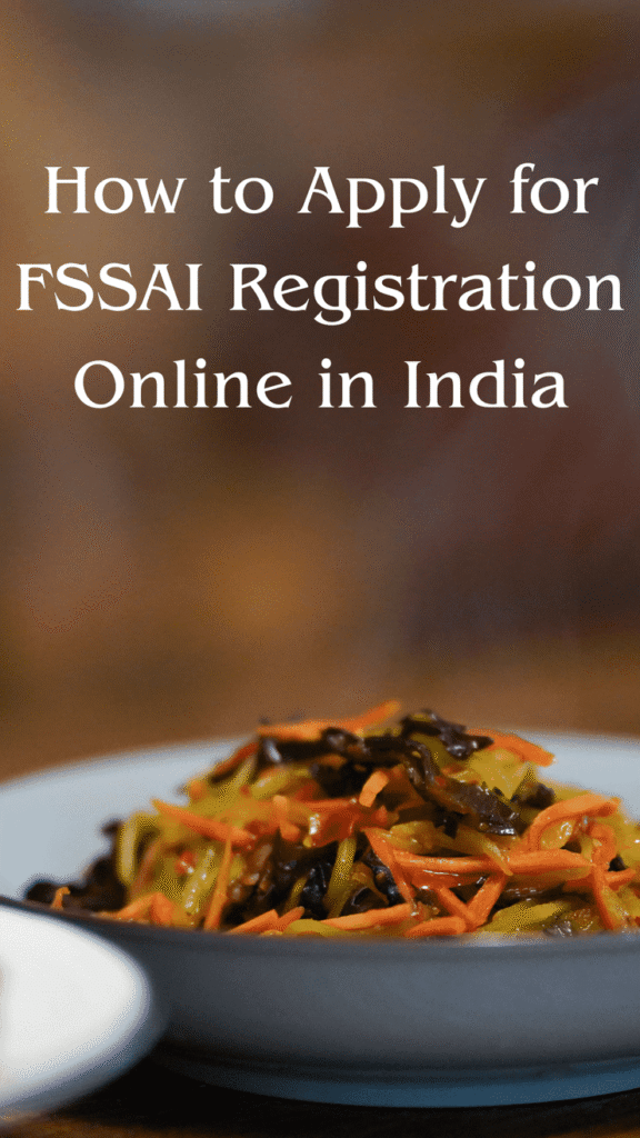 How to Apply for FSSAI Registration Online in India