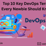 Top 10 DevOps Terms Simplified for Beginners