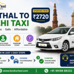 Kaithal to Delhi Taxi | Booking Start ₹2720 – BookUrTaxi